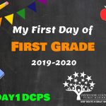 1st Grade First Day Photo Board