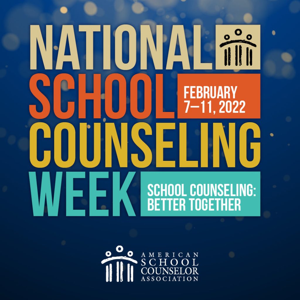 School Counseling Week 7 11FEB2022