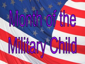 Month of the Military Child