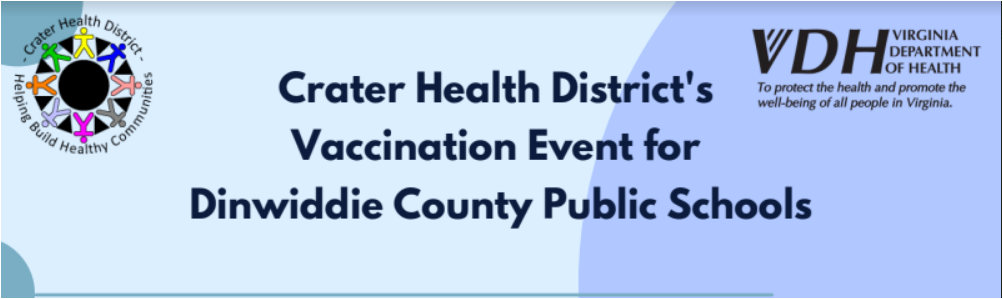 Crater Health District's Vaccination Event for Dinwiddie County Public Schools